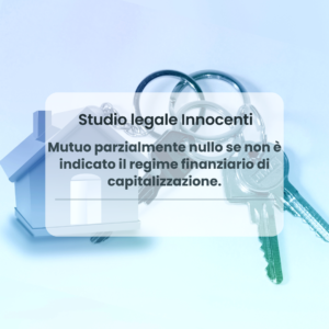Mutuo parzialmente nullo se non è indicato il regime finanziario di capitalizzazione.