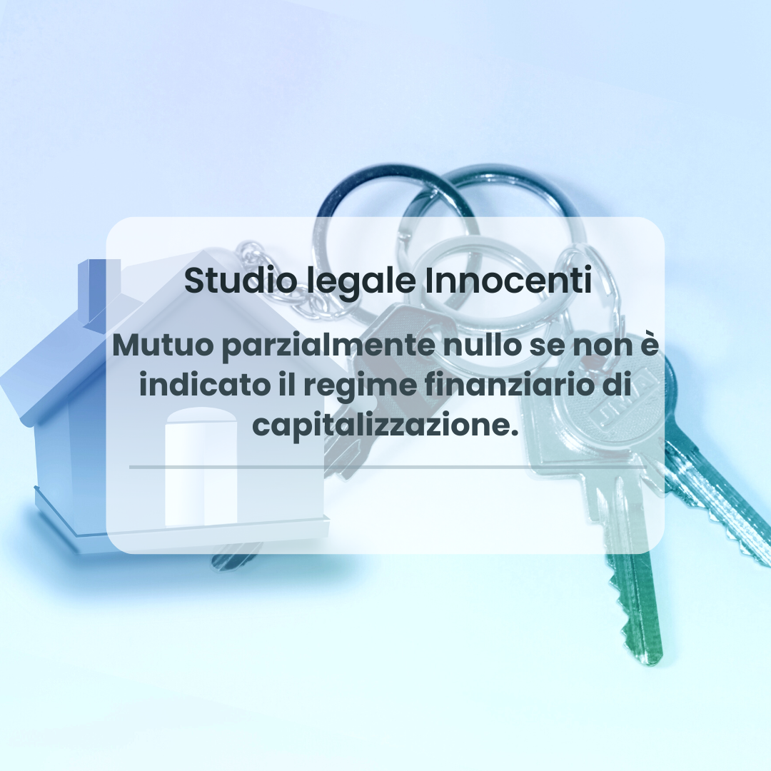Mutuo parzialmente nullo se non è indicato il regime finanziario di capitalizzazione.