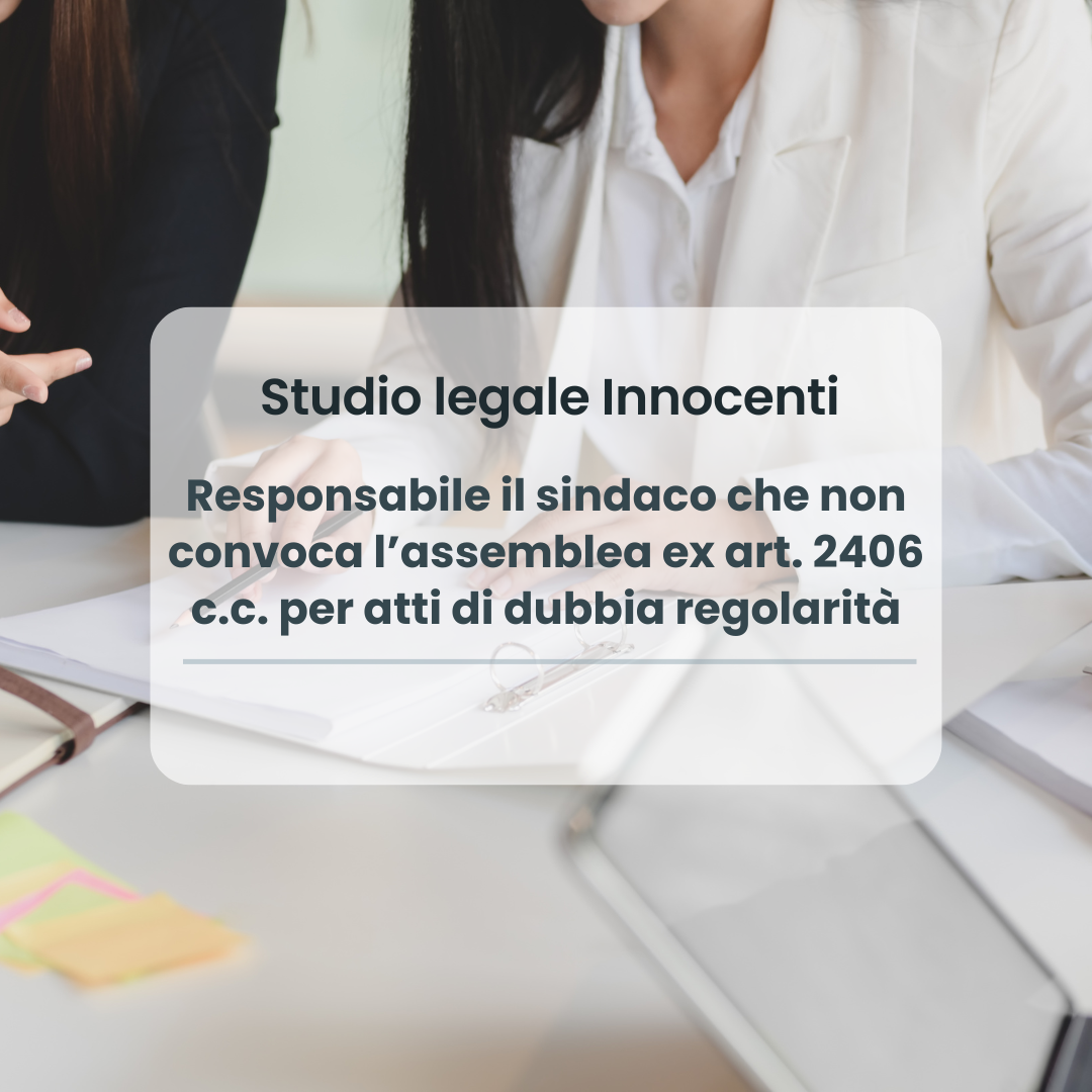 Cassazione: il sindaco ha il dovere di convocare l'assemblea in caso di atti di dubbia regolarità