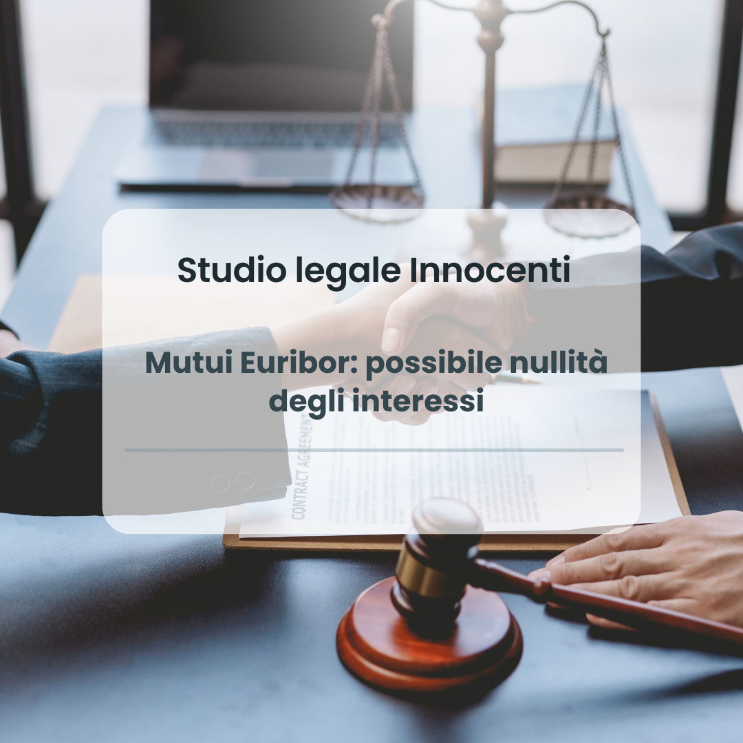 Mutui Euribor: possibile nullità degli interessi